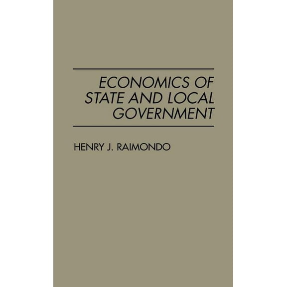 Economics of State and Local Government, (Hardcover)