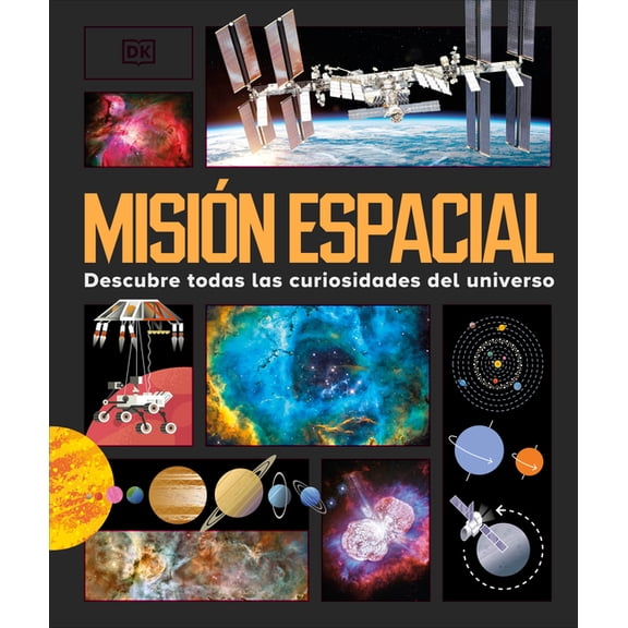 Misión Espacial (Astronomical!): Descubre Todas Las Curiosidades del Universo, (Hardcover)