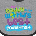 thumbnail image 4 of Inktastic Daddy Worlds Best Podiatrist Boys or Girls Baby Bib, 4 of 4