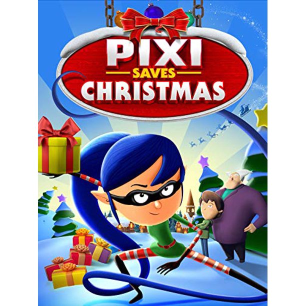 Pixi Saves Christmas 2022 Pixi Saves Christmas - Walmart.com