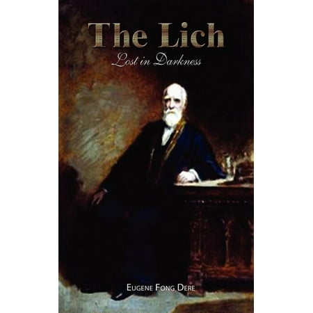 The Lich: Lost in Darkness (Paperback)