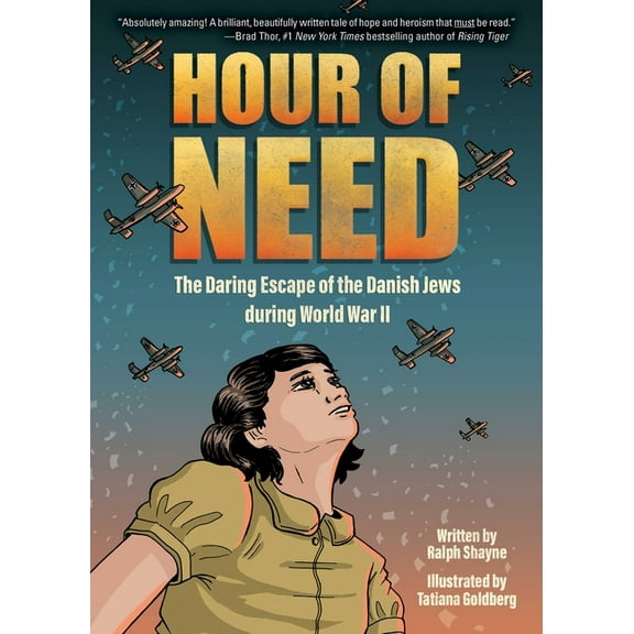 Hour of Need: The Daring Escape of the Danish Jews During World War II: A Graphic Novel, (Paperback)