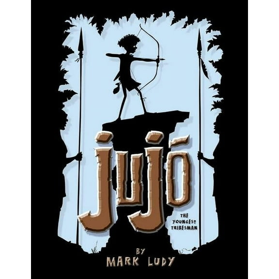 Jujo : Of the Jungle (Hardcover)
