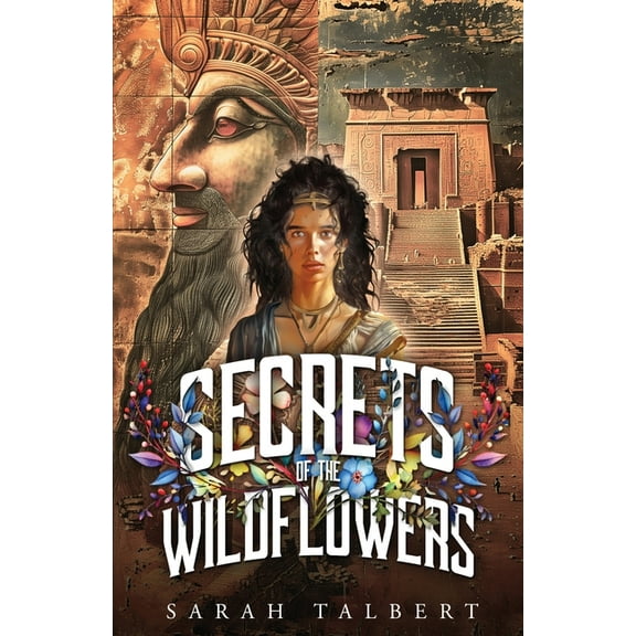 Secrets of the Wildflowers, (Paperback)