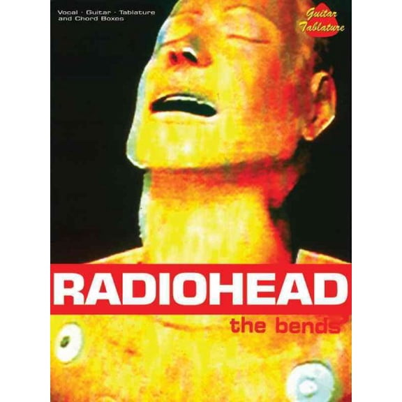 Radiohead - The Bends (Paperback) by Radiohead