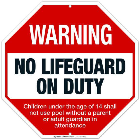 No Lifeguard On Duty Sign, 12x12 Aluminum