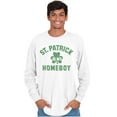 thumbnail image 3 of Funny Irish St. Patrick is My Homeboy Long Sleeve TShirt Men Women Brisco Brands S, 3 of 6