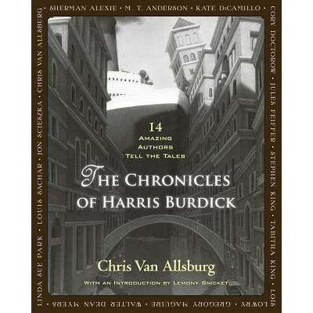 Brenda Harris Painting Books The Chronicles of Harris Burdick : Fourteen Amazing Authors Tell the Tales / With an Introduction by Lemony Snicket ()