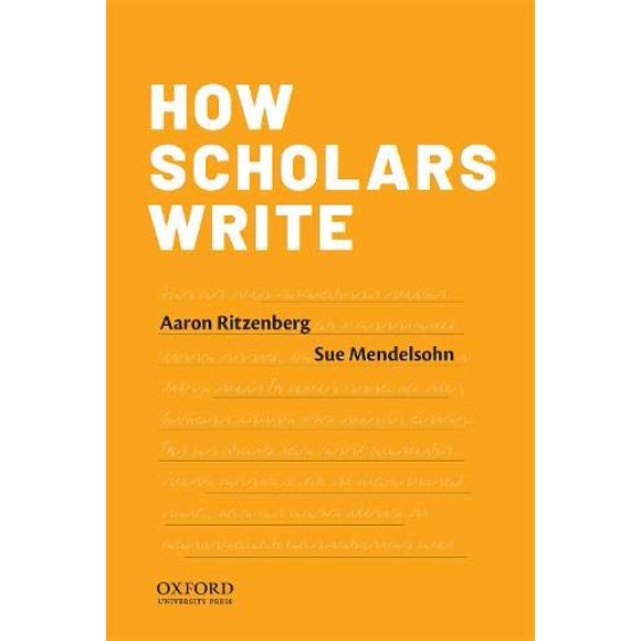 How Scholars Write