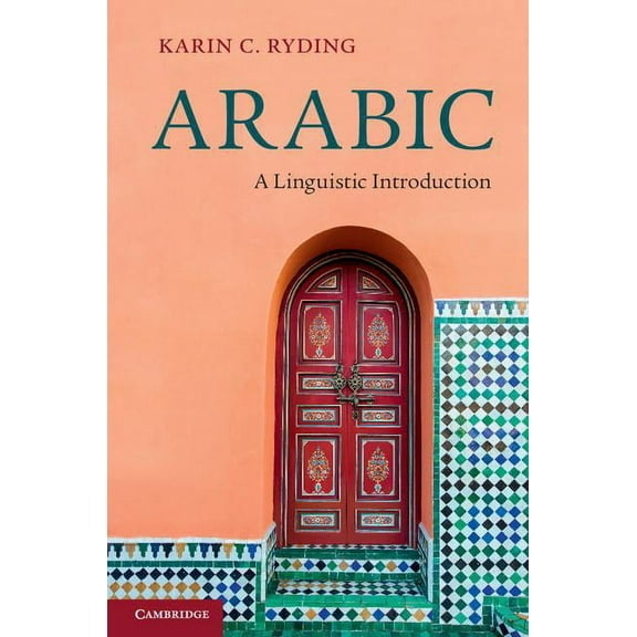 Arabic: A Linguistic Introduction, (Hardcover)