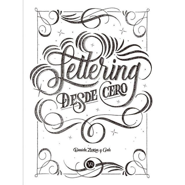 Lettering desde cero VR Editoras Gale Yturbe Daniela Zeckua