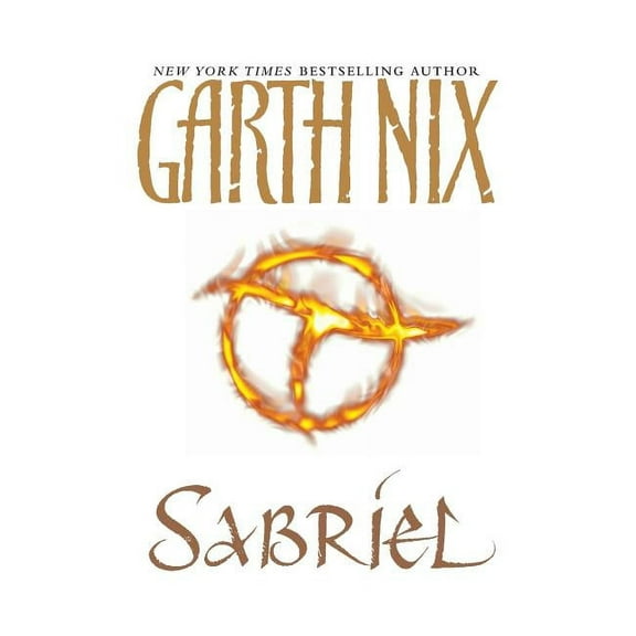 Abhorsen Trilogy Sabriel, Book 01, (Paperback)
