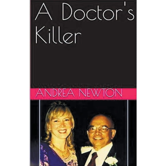 A Doctor's Killer, (Paperback)