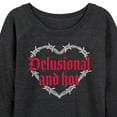 thumbnail image 3 of Instant Message - Delusional & Hot - Women's Lightweight French Terry Long Sleeve Shirt, 3 of 6