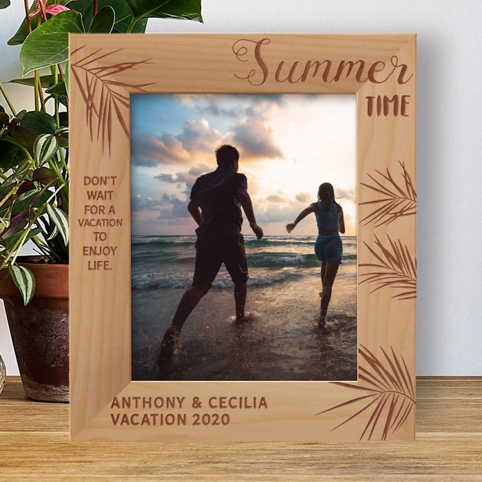 Summer Time Don't Wait For A Vacation To Enjoy Life Personalized Wooden