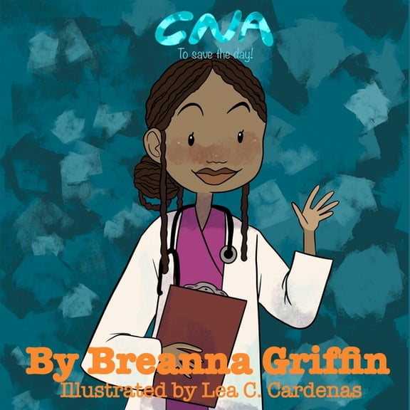 CNA to Save the Day !, (Paperback)
