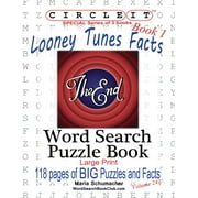 LOWRY GLOBAL MEDIA LLC; MARIA SCHUMACHER; MARK SCHUMACHER Circle It, Looney Tunes Facts, Book 1, Word Search, Puzzle Book (Paperback)(Large Print)