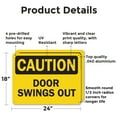 thumbnail image 2 of (2 Pack) Door Swings Out OSHA Caution Sign 24 Inch X 18 Inch Indoor / Outdoor Rust-Free Aluminum Metal Signs for Workplace, Workshop, and Construction Site, Made in the USA, 2 of 8