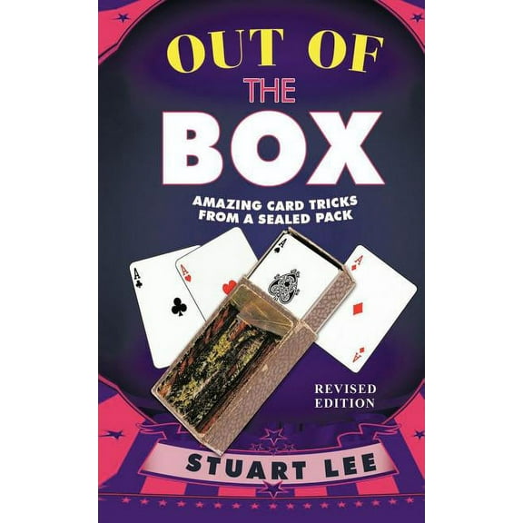 Out of the Box: Amazing Card Tricks from a Sealed Pack (Paperback)