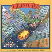 Pre-Owned Cheesecake: Thirty-One Fantastic Recipes (Hardcover) 0811803228 9780811803229