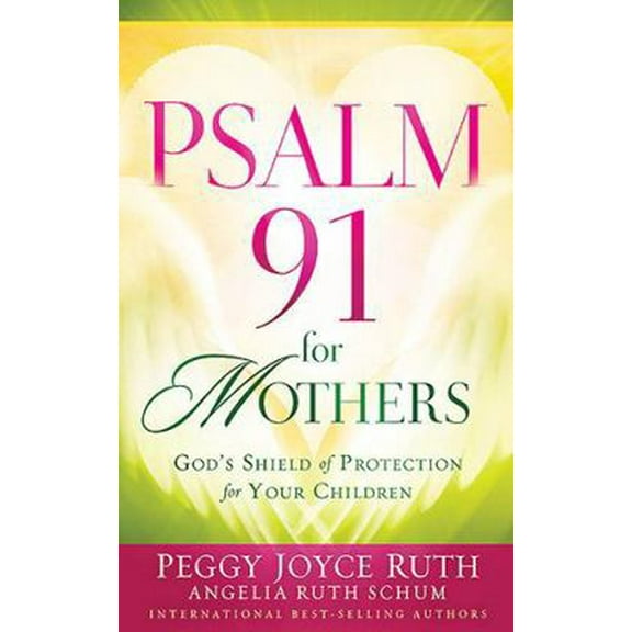 Pre-Owned Psalm 91 for Mothers (Paperback) 1616387343 9781616387341