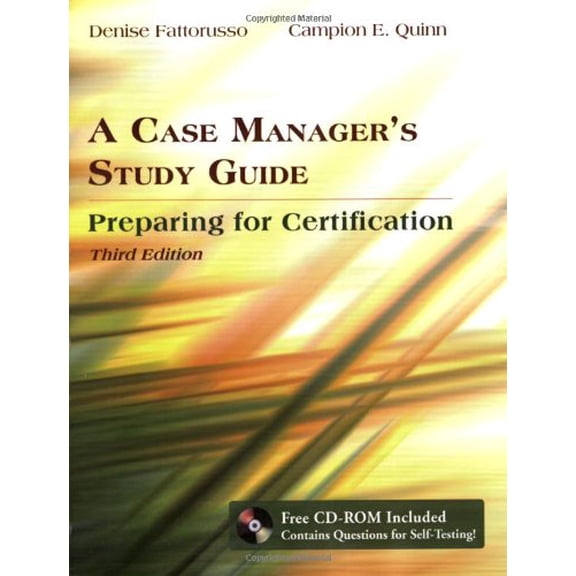 Pre-Owned A Case Manager's Study Guide: Preparing for Certification [With CDROM] (Paperback) 076374493X 9780763744939