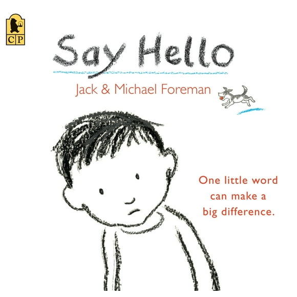 Pre-Owned Say Hello (Paperback) 0763660876 9780763660871