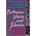 thumbnail image 2 of Between Voice and Silence: Women and Girls, Race and Relationships (Paperback), 2 of 4