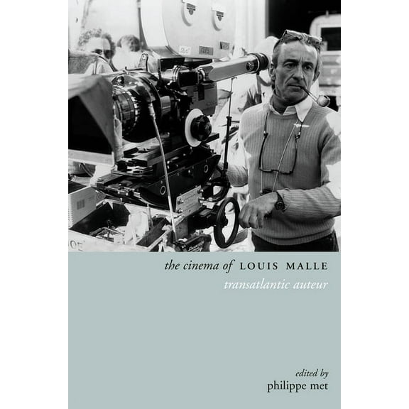 Directors' Cuts The Cinema of Louis Malle, (Paperback)