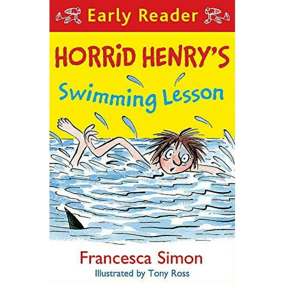 Horrid Henry Early Reader: Horrid Henry'S Swimming Lesson