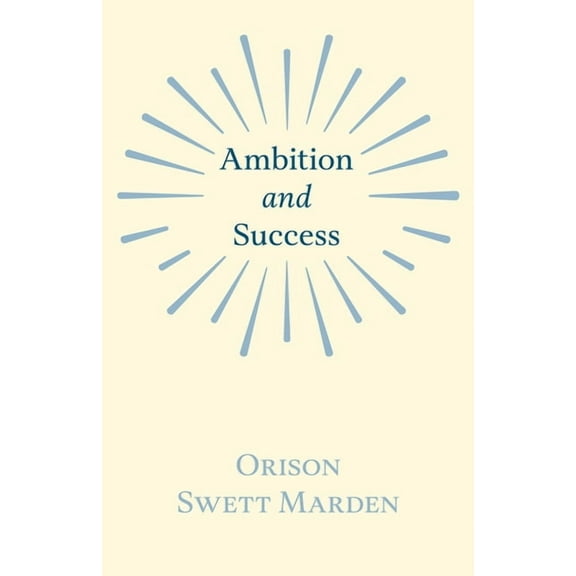 Ambition and Success, (Paperback)