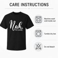 thumbnail image 6 of Nah I’m Good Graphic T-Shirt, Unisex Classic Fit Short Sleeve Tee, 6 of 9