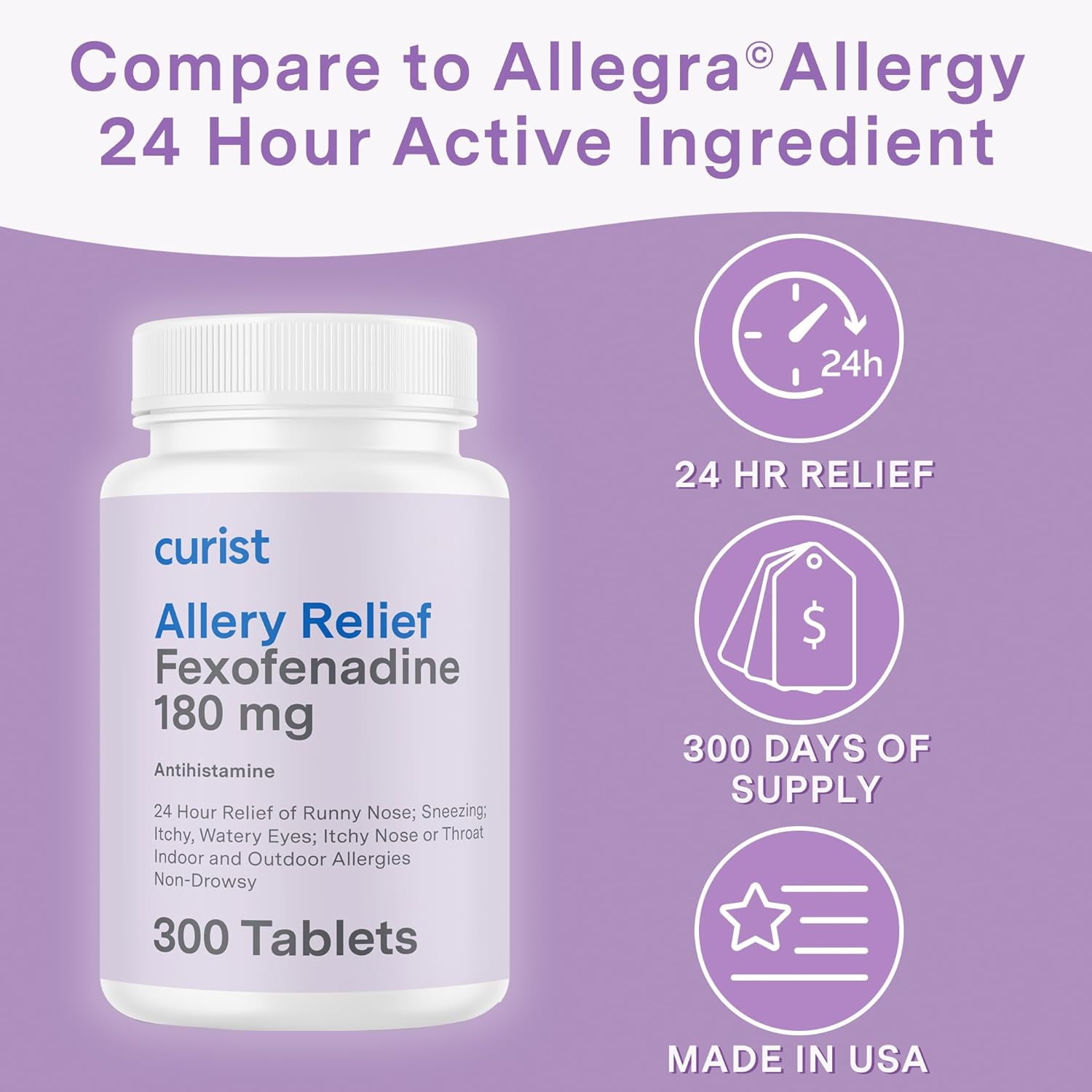 Curist Fexofenadine Hydrochloride 180mg Antihistamine Allergy Relief Tablets 24 Hour 300 Ct
