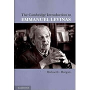 The Cambridge Introduction to Emmanuel Levinas (Paperback)