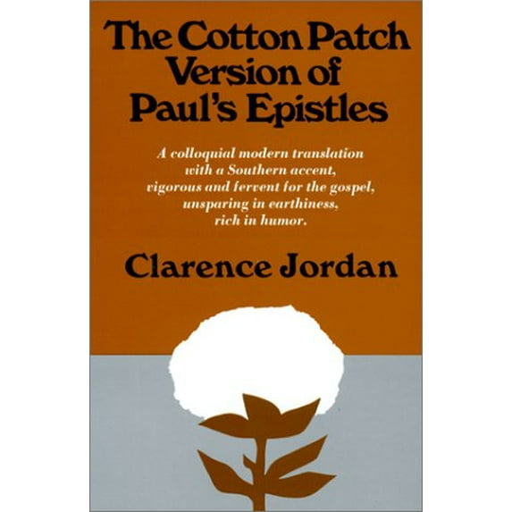 Pre-Owned Cotton Patch Version of Paul's Epistles (English and Ancient Greek Edition), 9780832910418, 0832910414, Paperback,
