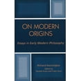 thumbnail image 3 of On Modern Origins: Essays in Early Modern Philosophy, 3 of 3