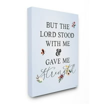 Stupell Industries Lord Stood With Me Faith Based Floral Quote Design by Gigi Louise, 16" x 20"