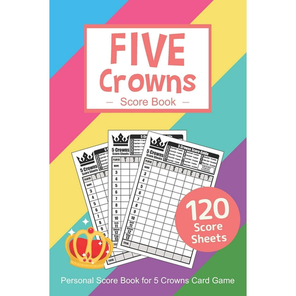 Five Crowns Score Book Personal Score Sheets Five Crowns Score Pad