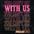thumbnail image 2 of Men's Mean Girls You Can’t Sit With Us Graphic Tee Black Large, 2 of 4