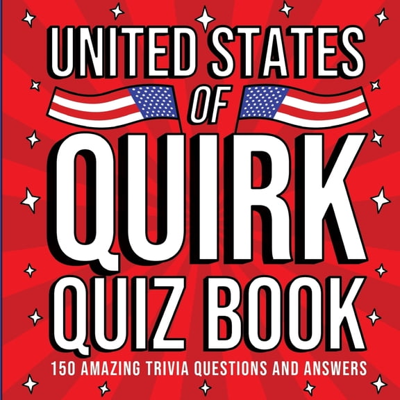 Pre-Owned The United States of Quirk: 150 Q&A About All Things American (Paperback) 1739962443 9781739962449