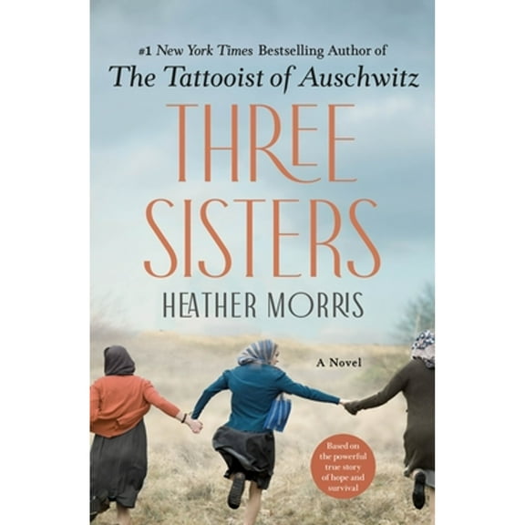 Pre-Owned Three Sisters (Hardcover 9781250276896) by Heather Morris