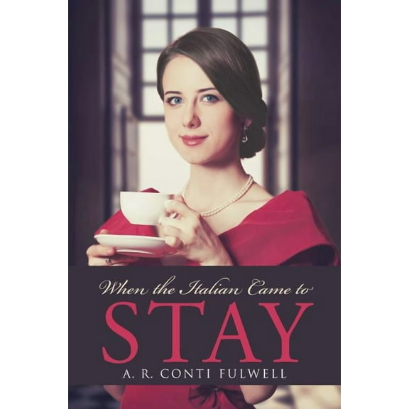 When the Italian Came to Stay (Paperback)
