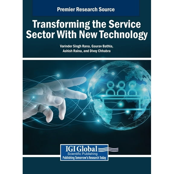 Transforming the Service Sector with New Technology, (Hardcover)