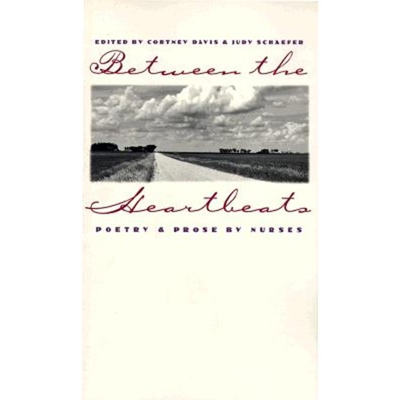 Pre-Owned Between the Heartbeats: Poetry and Prose by Nurses (Cambridge Language Education), 9780877455172, 0877455171, Paperback, REV edition