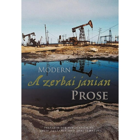Modern Azerbaijanian Prose (Hardcover)