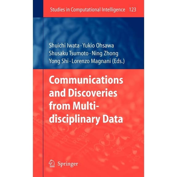 Studies in Computational Intelligence Communications and Discoveries from Multidisciplinary Data, Book 123, (Hardcover)