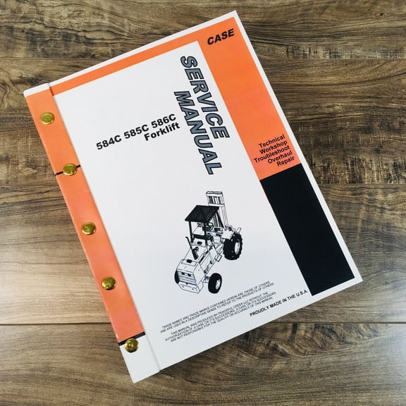 CASE 584C 585C 586C FORKLIFT SERVICE MANUAL REPAIR SHOP TECHNICAL BOOK WORKSHOP