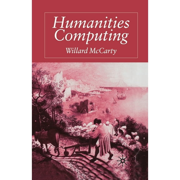 Humanities Computing, (Paperback)