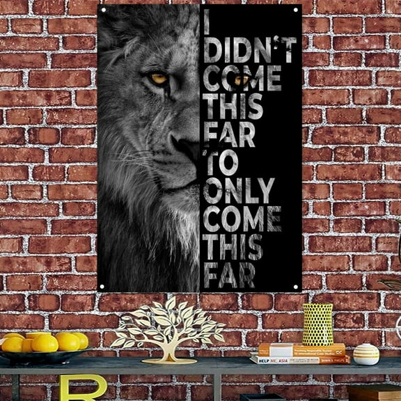 I DIDN'T COME THIS FAR TO ONLY COME THIS FAR - Get Inspired to Workout with this Motivational Wall Art Poster Banner & Flag - Tapestry Perfect for Gym, Office or Classroom Decor 38" x 57"