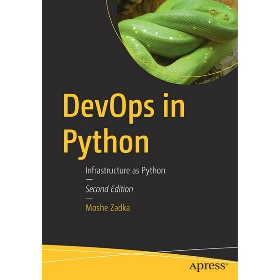 Devops in Python: Infrastructure as Python, (Paperback)